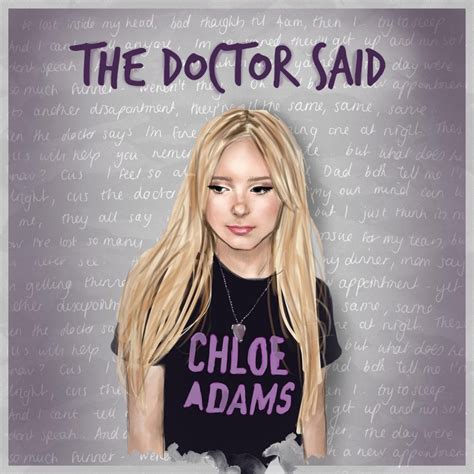 The Meaning Behind The Song: The Doctor Said by Chloe Adams